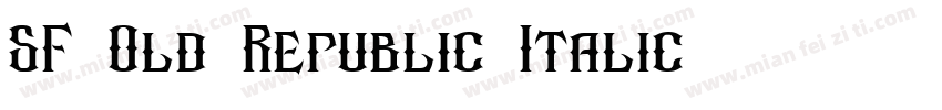 SF Old Republic Italic字体转换